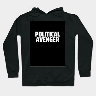 Raw Zone with Political Avenger Hoodie